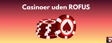 Nye Casino Uden ROFUS – En Guide til Spiloplevelser